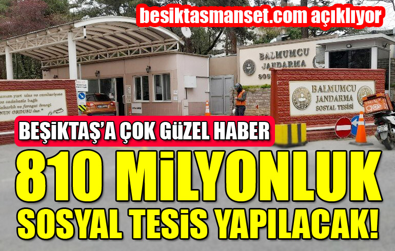 Beşiktaş’a 810 milyon liraya sosyal tesis yapılacak!